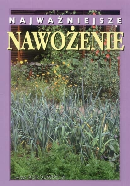 Najważniejsze nawożenie - obrazek 3